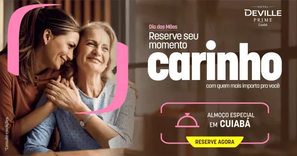 Almoço de Dia das Mães no Deville Prime Cuiabá