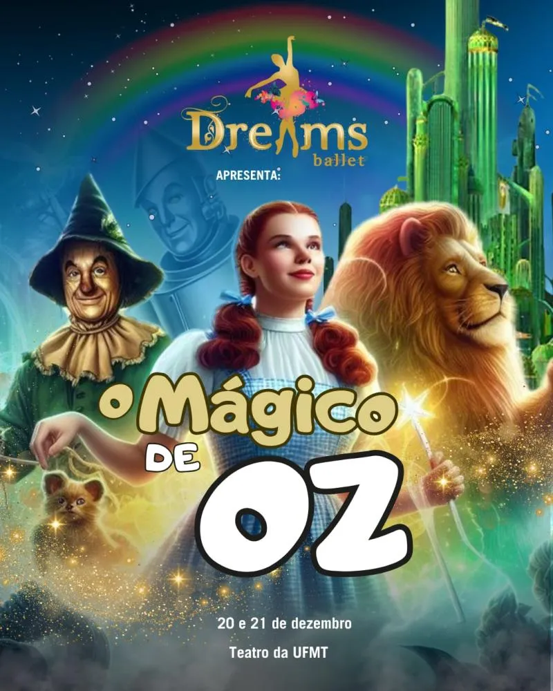 Teatro da UFMT recebe dança para celebrar o Natal em Cuiabá “O Mágico de Oz” e “Nosso Chão” integram programação nos dias 20 e 21 de dezembro.
