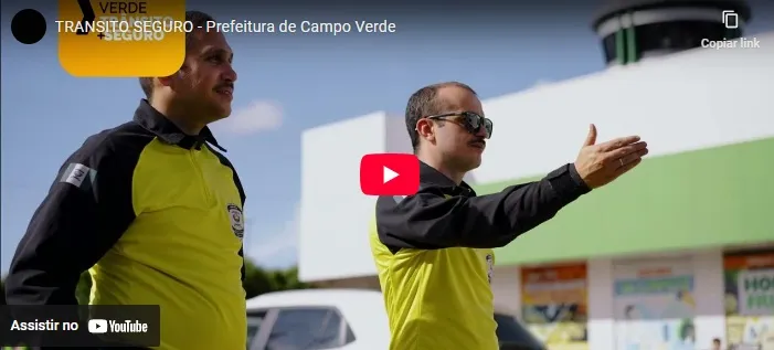 Trânsito Seguro - Prefeitura de Campo Verde