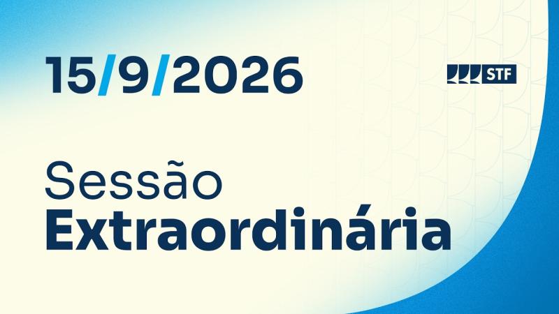  Sessão Extraordinária - 15/9/2026
