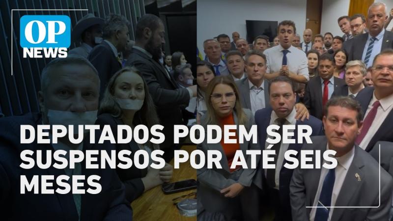 Deputados que obstruem sessão na Câmara podem ser suspensos por até seis meses